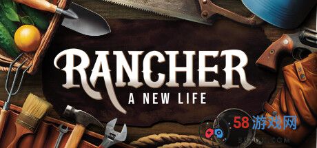 深度牧场模拟《Rancher: A new life》上线  预计2025年发售